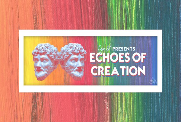 Poster Echoes of Creation - Ignite Theatre